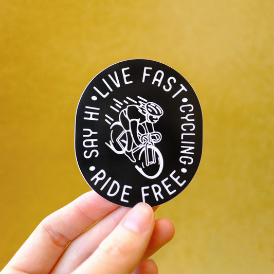 Live Fast Ride Free Sticker